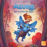 AZURO - SUR LA PISTE DE JIPPY