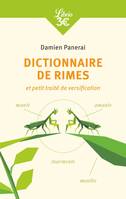 Dictionnaire de rimes et petit traité de versification, ET PETIT TRAITÉ DE VERSIFICATION