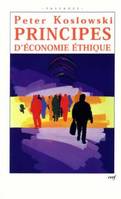 PRINCIPES D'ECONOMIE ETHIQUE