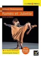 Roméo et Juliette, suivi d'un groupement thématique « Comment parler d'amour ? »