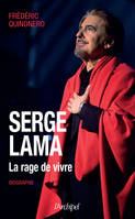 Serge Lama - La rage de vivre