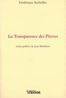 La Transparence des Pierres, Lettre-préface de Jean Mambrino