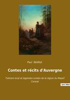 Contes et récits d'Auvergne, Folklore local et légendes rurales de la région du Massif Central