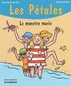 Les Pétules., 12, MONSTRE MARIN (LE) COLL  PETULES