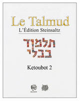 LE TALMUD T XVI - KETOUBOT 2, Volume 16, Babli Ketoubot, Volume 2