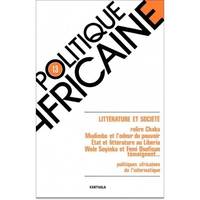 POLITIQUE AFRICAINE N-013, LITTERATURE ET SOCIETE