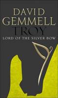 Troy: Lord of the Silver Bow