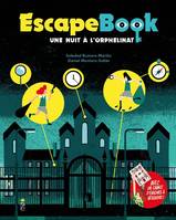 Escape Book Escape Book: une nuit à l'orphelinat