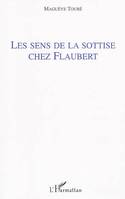 Les sens de la sottise chez Flaubert