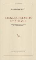 LANGAGE ENFANTIN ET APHASIE