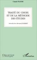 Traité du choix et de la méthode des études