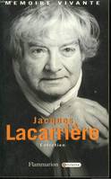 Jacques Lacarrière, Entretien