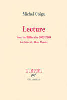 Lecture, Journal littéraire (2002-2009)