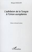 L'Adhésion de la Turquie à l'Union européenne, le débat, 1963-2004