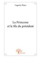 La Princesse et le fils du président, Roman