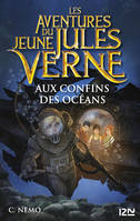 Les aventures du jeune Jules Verne - tome 4 : Aux confins des océans