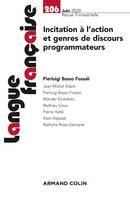 Langue française Nº206 2/2020 Incitation à l'action et genres de discours programmateurs, Incitation à l'action et genres de discours programmateurs