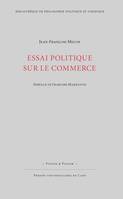 Essai politique sur le commerce