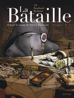 Tome 1, La Bataille - Tome 1 - Tome 1