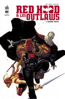 Red Hood & les outlaws, 1, Red Hood & the Outlaws  - Tome 1