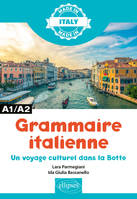 Grammaire italienne, Un voyage culturel dans la botte