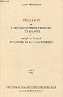 Relation de l'empoisonnement perpétré en Espagne, Et camouflé sous le nom de Syndrôme de l'Huile Toxique