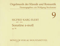Sonatina A minor, 9. op. 74. organ.