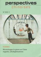 PERSPECTIVES CHINOISES 152, N°2020/3: RÉ-ENVISAGER LE GENRE EN CHINE : REGARDS, (DÉ)LÉGITIMATIONS