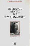 Le travail mental du psychanalyse