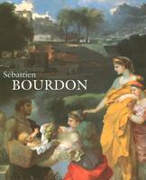 sebastien bourdon, catalogue critique et chronologique de l'oeuvre complet