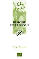 Histoire de la shoah (3e ed) qsj 3081