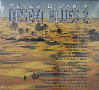 Rêves D'oasis : Desert Blues 2