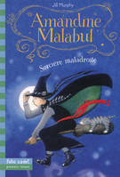 1, Amandine Malabul, sorcière maladroite