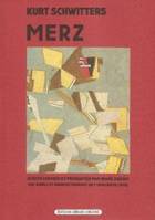 Merz : écrits Schwitters, Kurt, écrits