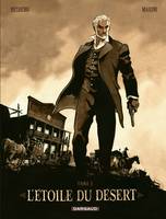 L'Etoile du Désert - Tome 1, Réédition