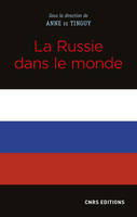 LA RUSSIE DANS LE MONDE