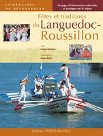 FETES ET TRADITIONS EN LANGUEDOC-ROUSSILLON