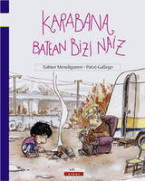 KARABANA BATEAN BIZI NAIZ