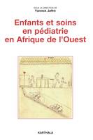 Enfants et soins en pédiatrie en Afrique de l'Ouest