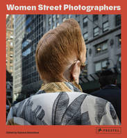 Women Street Photographers /anglais