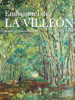 Emmanuel de La Villéon, 1858-1944