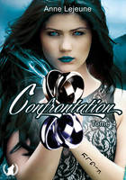 4, Confrontation, tome 4