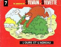 7, LES AVENTURES DE SYLVAIN ET SYLVETTE N°7 L'ours et l'agneau