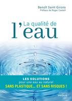 La qualité de l'eau, Les solutions pour une eau au naturel sans plastique... et sans risques !