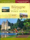 La Bretagne par les voies vertes