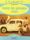 DANS LES ANNEES 1950