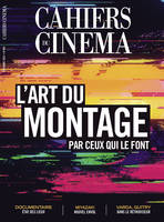 Cahiers du Cinéma n° 803 : L'art du montage - Novembre 2023