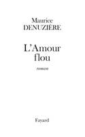 L'Amour flou (réédition), roman