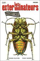 Les exterminateurs, 1, EXTERMINATEURS BUG BROTHERS (LES)