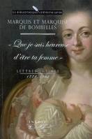 Lettres intimes, 1778-1782 / Que je suis heureuse d'être ta femme, 